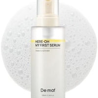 Here-Oh My First Serum